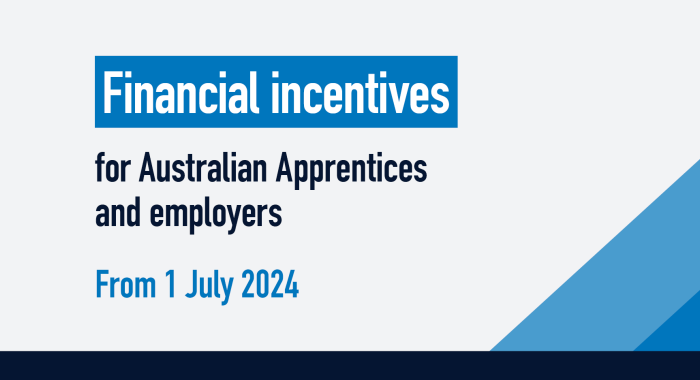 Australian Apprenticeship Incentives