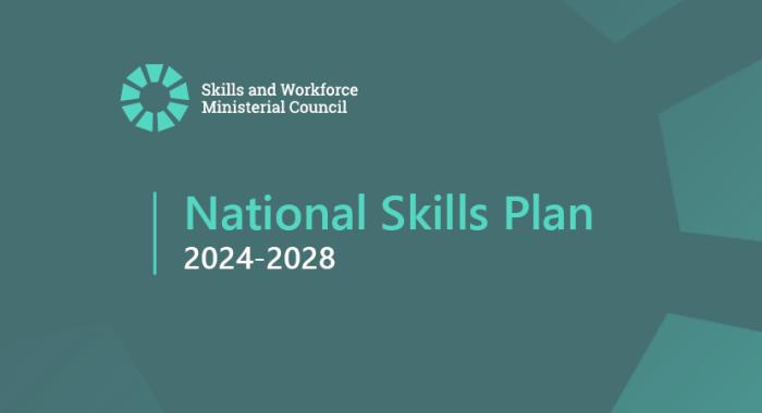 The Skills and Workforce Ministerial Council logo above text that reads National Skills Plan 2024-2028