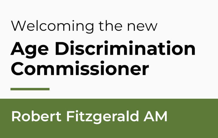 Welcoming the new Age Discrimination Commissioner