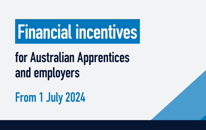 Australian Apprenticeship Incentives