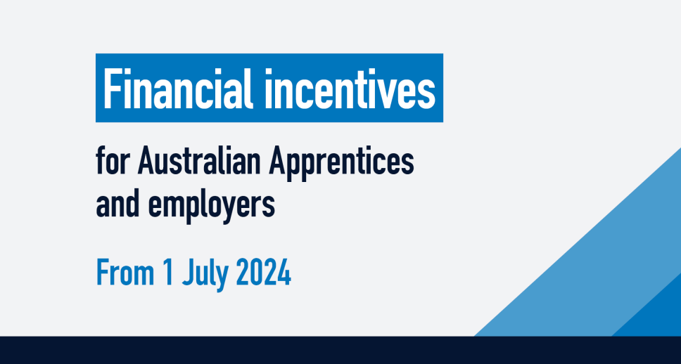 Australian Apprenticeship Incentives