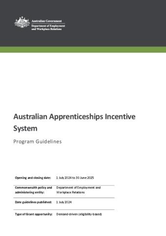 Australian Apprenticeships Incentive System Program Guidelines - July 2024.pdf