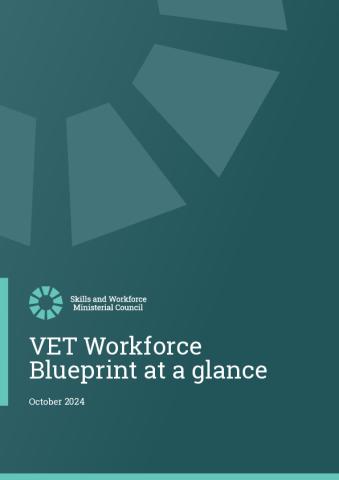 VET Workforce Blueprint at a glance - October 2024.pdf