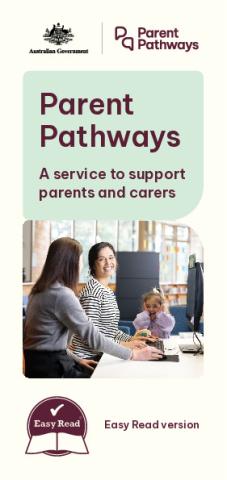 5959-C - DEWR - Parent Pathways Brochure - ER - FA - Accessible.pdf